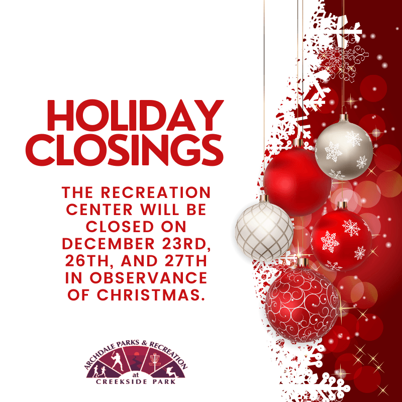 Holiday Closings 2022 for the Park